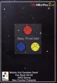 (CR33) [Neo Frontier (Takuma Sessa)] My Milky Way 2nd (Gundam SEED)