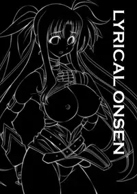 [Metabocafe Offensive Smell Uproar (Itachou)] Lyrical Onsen (Mahou Shoujo Lyrical Nanoha)