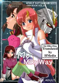 (C63) [Neo Frontier (Sessa Takuma)] My Milky Way (Gundam Seed) [English] [Hmedia]