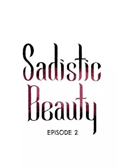Sadistic Beauty Ch.1-29