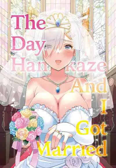 Hamakaze to Kekkon Suru Hi | The Day Hamakaze and I Got Married