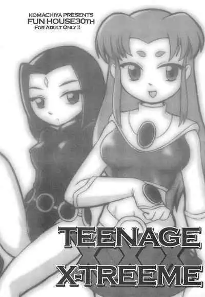 TEENAGE X-TREEME