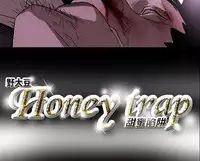Honey trap 甜蜜陷阱 ch.8-11 (chinese)