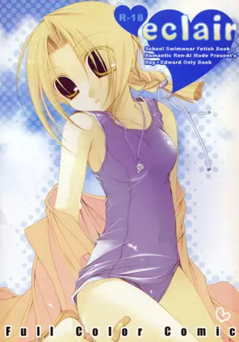 (C68) [Romantic Ren-Ai Mode (Fujinari Ayako)] eclair (Fullmetal Alchemist) [English] [Tigoris Translates]