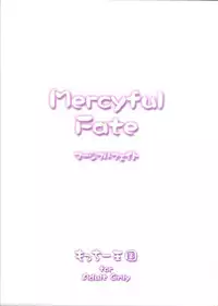 (C67) [Motchie Oukoku (Motchie)] Mercyful Fate (Fate/stay night)