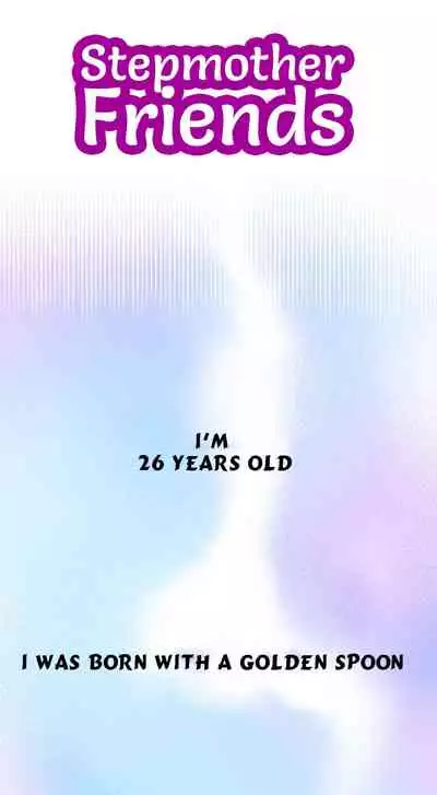Stepmother Friends Ch.10/?