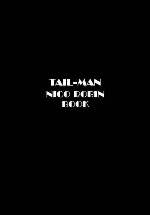 TAIL-MAN NICO ROBIN BOOK