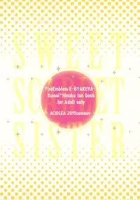 (C88) [ACIDSEA (Asuma Omi)] SWEET SCARLET SISTER (Fire Emblem if)