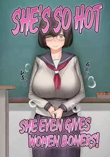 [Flat Rurit (Taira Rurit)] Onna ga Bokki Suru Eroi Karada | She's So Hot She Even Gives Women Boners! [English] [Mr_Person]