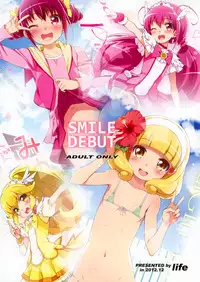 (C83) [life (Haga Yui)] SMILE DEBUT (Smile Precure!)