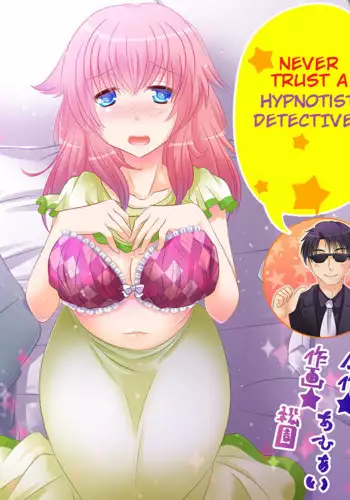 - Never Trust A Hypnotist Detective! - Ongoing