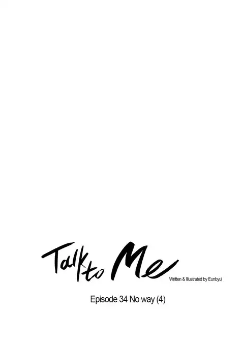 Talk To Me Ch.1-51