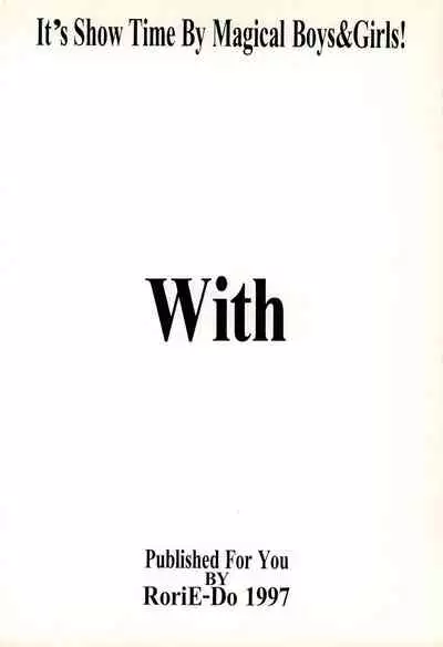 (C52) [RoriE-Do (Saeki Takao)] With (Pretty Sammy)