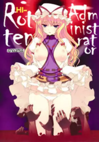 (C77) [TUKIBUTO (Hyouju Issei)] HI-Rotten Administrator (Touhou Project)
