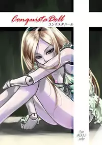 [Tamagonokara (Shiroo)] Conquista Doll [English] [Mysterymeat3] [Digital]