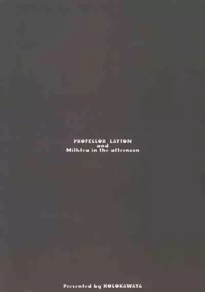 Layton Kyouju to Gogo no Milk Tea