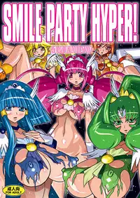 [Studio Mizuyokan (Higashitotsuka Rai Suta)] SMILE PARTY HYPER! (Smile Precure!) [Digital]
