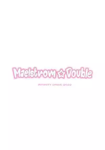 Maelstrom Double