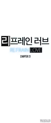 [Yi Hyeon Seok] Refrain Love Ch.1-21 (English) (YoManga) (Ongoing)
