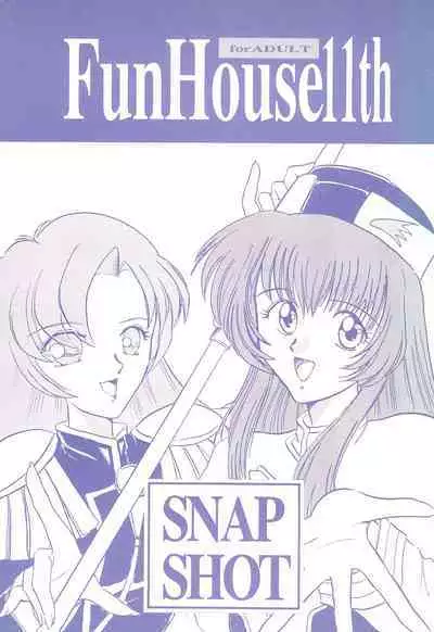 Fun House 11th SNAP SHOT