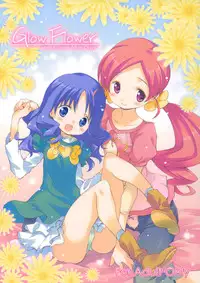 [Houenken (Inase Shinya)] Glow Flower (Heart Catch Precure)