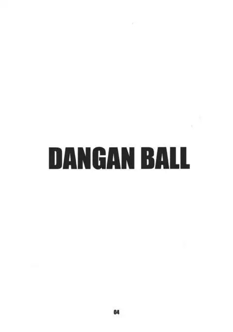 Dangan Ball Vol. 1 Nishino to no Harenchi Jiken
