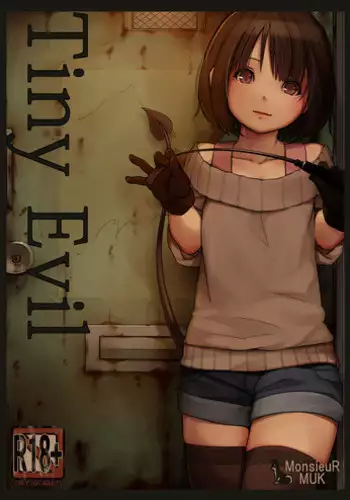 [MonsieuR (MUK)] Tiny Evil [Digital]