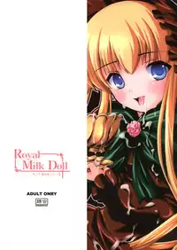 (CSP4) [KURUBUSI-KAI (Dowarukofu, Shinshin)] Royal Milk Doll (Rozen Maiden)